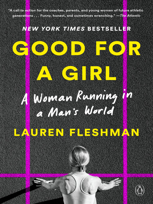 Title details for Good for a Girl by Lauren Fleshman - Available